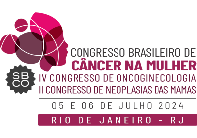 Congresso Brasileiro de Câncer na Mulher (IV Congresso Brasileiro de Oncoginecologia e II Congresso Brasileiro de Neoplasias das Mamas)